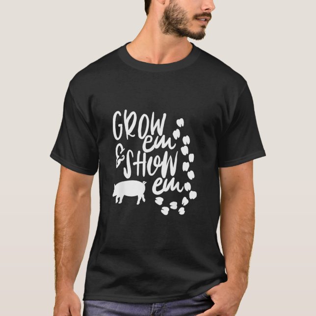 Camiseta Cute 4H FFA Grow em  Show Em Livestock Animals TS (Frente)