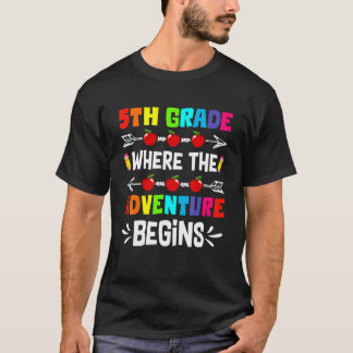 Camiseta Cute 5th Grade Where The Adventure Begins Back To 