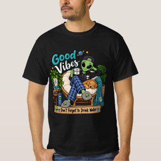 Camiseta Cute Alien Boas Vibrações Mantenha-se Hidratado Am