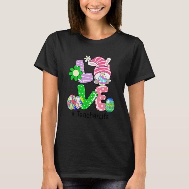 Camiseta Cute Amor Vida de Professora de Páscoa Gnome Caça  (Frente)
