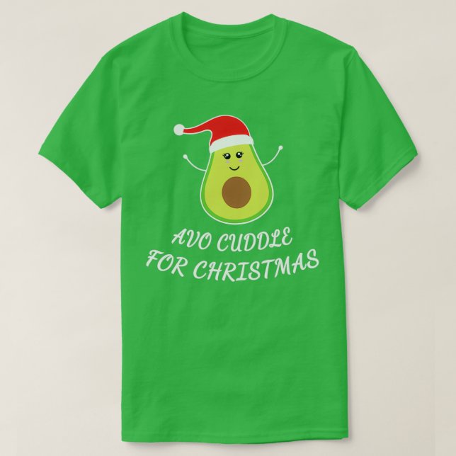 Camiseta Cute Avocado Xmas Pun Funny Gift Avo Cuddle Para C (Frente do Design)
