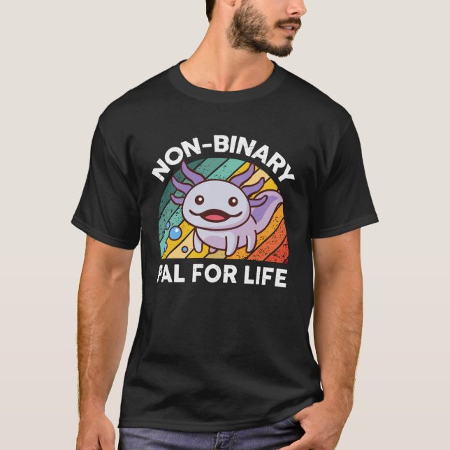 Camiseta Cute Axolotl  Kids Men Women Non Binary Pal For Li (Frente)