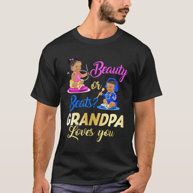 Camiseta Cute Beauty Or Beat Grandpa Loves You  Gender Reve (Frente)