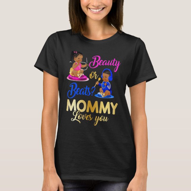 Camiseta Cute Beauty Or Beat Mommy Loves You  Gender Reveal (Frente)