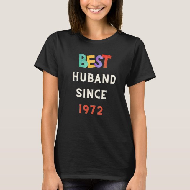 Camiseta Cute Best Husband Since 1972 wedding 50th annivers (Frente)