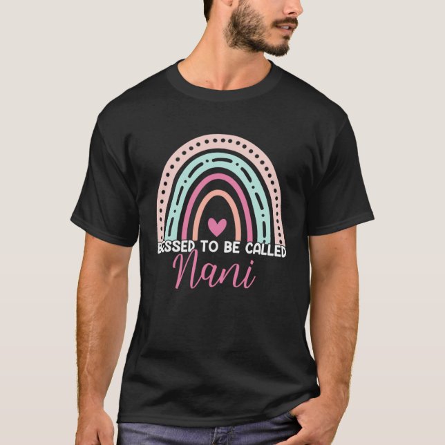 Camiseta Cute Blessed To Be Called Nani Rainbow Mom Grandma (Frente)