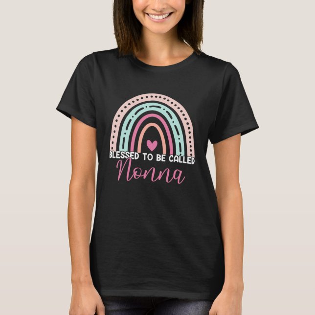 Camiseta Cute Blessed To Be Called Nonna Rainbow Mom Grandm (Frente)