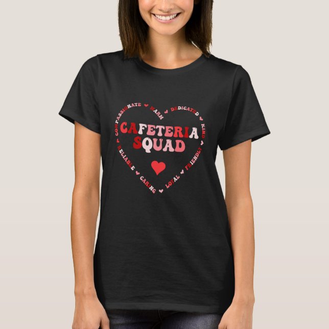 Camiseta Cute Cafeteria Squad Valentines Day Heart  1 (Frente)