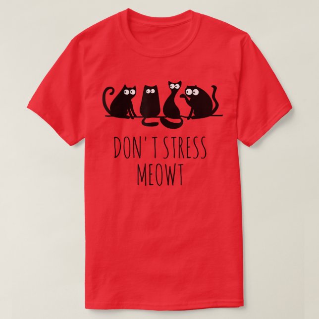 Camiseta Cute Cat Lover Dont Stress Meowt Cute Cat  (Frente do Design)