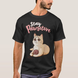 Camiseta Cute Cat Positive Thinking Optimism Stay Pawsitiv