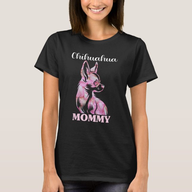 Camiseta Cute Chihuahua Chi Chi Dog Mum Mommy Proud Chihuah (Frente)