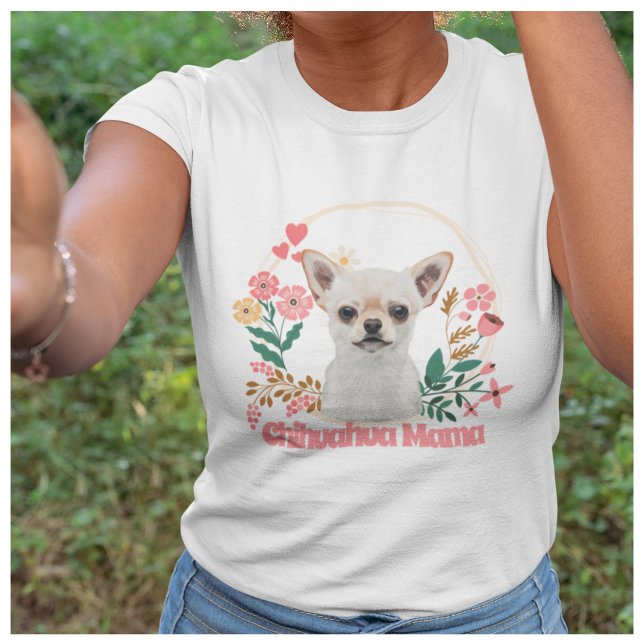 Camiseta Cute Chihuahua Mama Floral (Criador carregado)