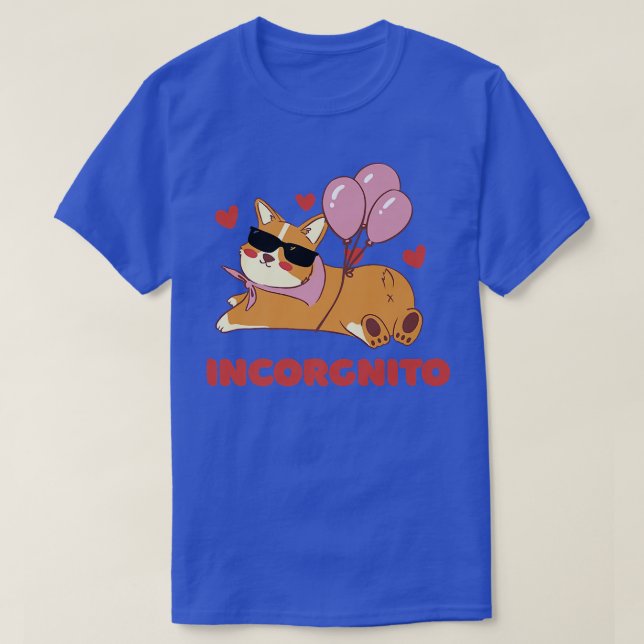 Camiseta Cute Corgi Dog Lover Incorgnito Pun Funny463 (Frente do Design)