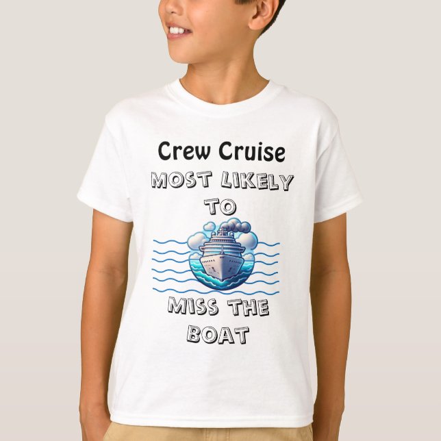 Camiseta Cute Cruise Teal Miss the Boat Personalize (Frente)
