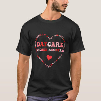 Camiseta Cute Daycare Teacher Assistant Valentines Day Hear