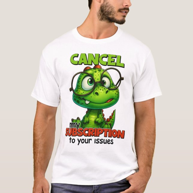 Camiseta Cute Dino with Glasses Humor Tee – Cancel My Subsc (Frente)