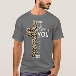 Camiseta Cute Do Not Fear Religious Christian Mom Leopard P