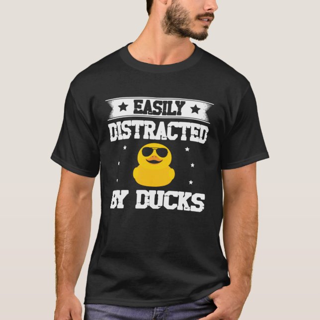 Camiseta Cute Duck Easily Distracted By Ducks Bird Duck (Frente)