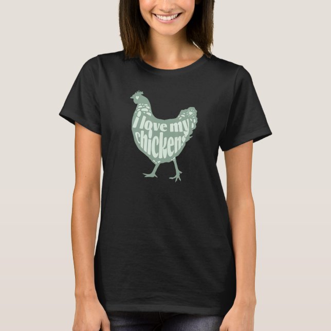 Camiseta Cute Farm Girl Chicken  Love My Chickens  for Mom (Frente)