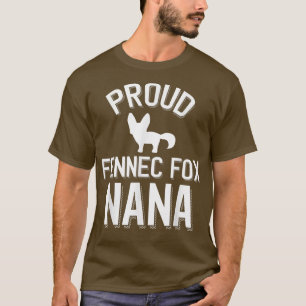 Camiseta Cute Fennec Fo Nana Proud Fennec Fo Nana