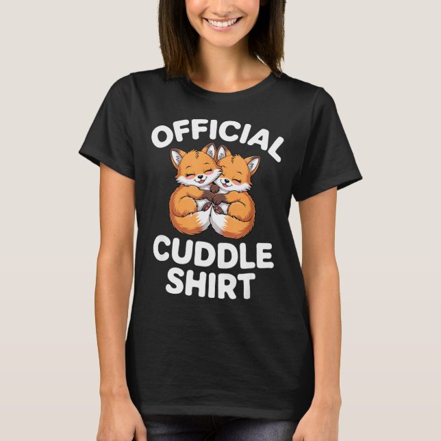Camiseta Cute Fox Snuggle Couple This Is My Cuddle  (Frente)