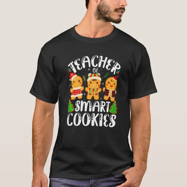 Camiseta Cute Gingerbread Cookies Christmas Teacher Of Smar (Frente)