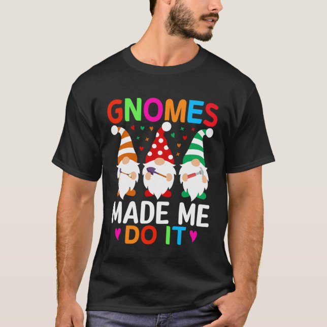 Camiseta Cute Gnomies for Garden  Gnomes (Frente)