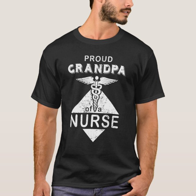 Camiseta Cute Grand Daughter Is a Nurse Proud Grandpa of a  (Frente)