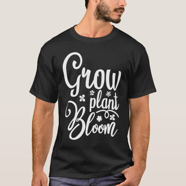 Camiseta Cute Grow Plant Bloom Spring Blooming Nature Flowe (Frente)