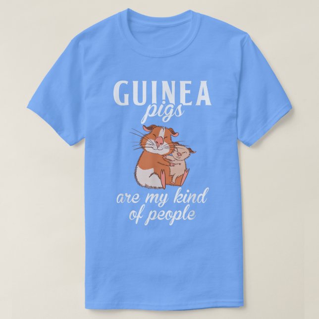 Camiseta Cute Guinea Pigs are my kind of People T-Shirt (Frente do Design)