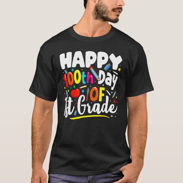 Camiseta Cute Happy 100th Day Of School 1st Grade Teacher (Frente)