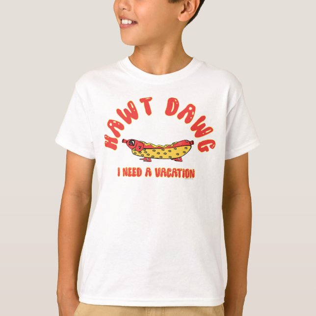 Camiseta  Cute Hawt Dawg I Need a Vacation Retro Cartoon Ho (Frente)