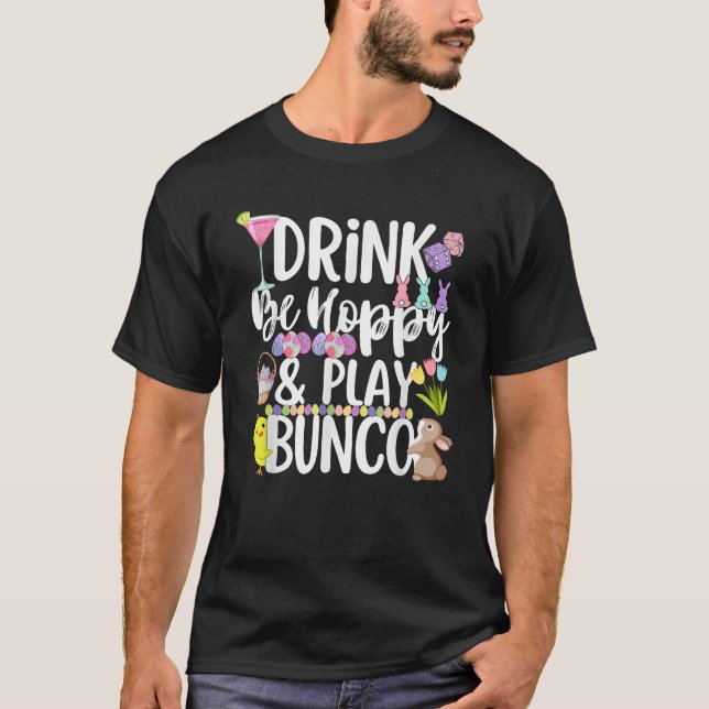 Camiseta Cute Hoppy Easter Bunco Drinking Group Matching  (Frente)