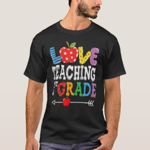 Camiseta Cute I Love Teaching 1rua Grade First Grade Best T
