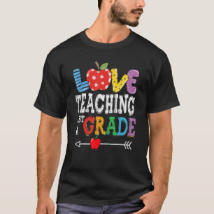 Camiseta Cute I Love Teaching 1rua Grade First Grade Best T