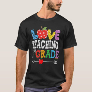 Camiseta Cute I Love Teaching 1rua Grade First Grade Best T