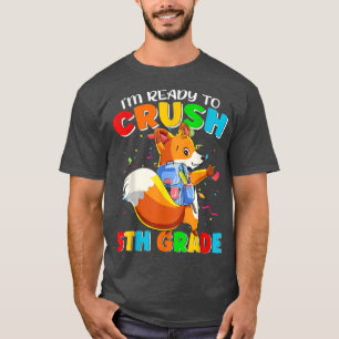 Camiseta Cute Im Pronto Para Esmagar 5 Para Estudantes De V