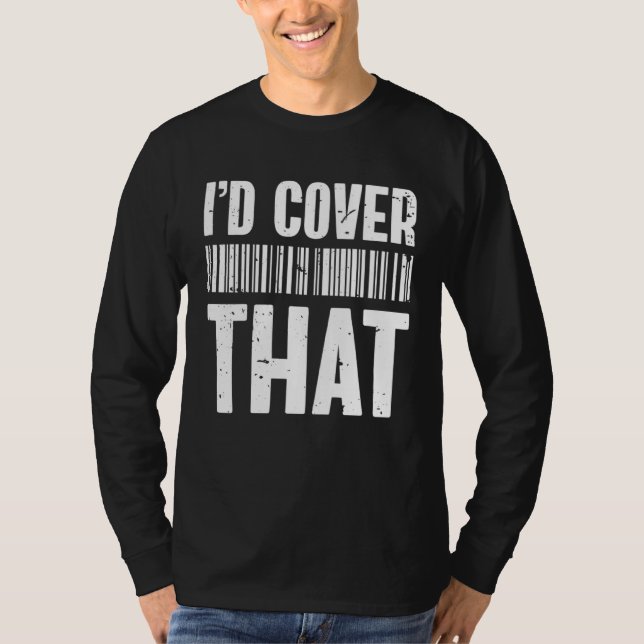 Camiseta Cute Insurance Agent i d cover that  insurance age (Frente)