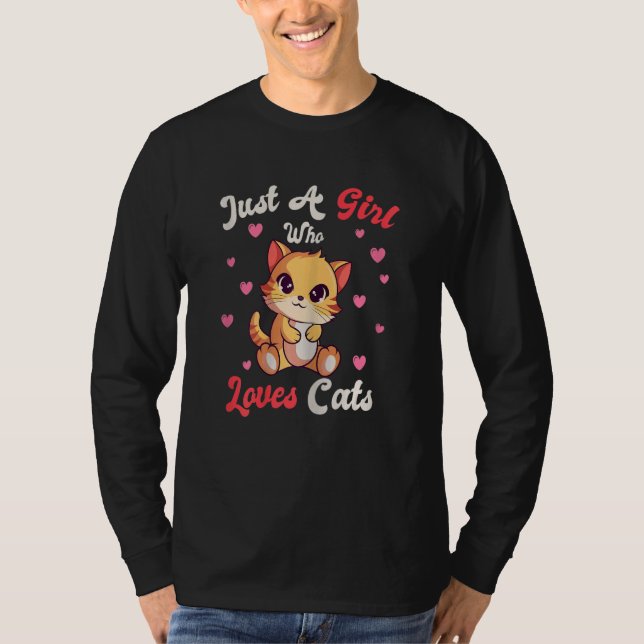 Camiseta Cute Just A Girl Who Loves Cats Kitten Cat (Frente)