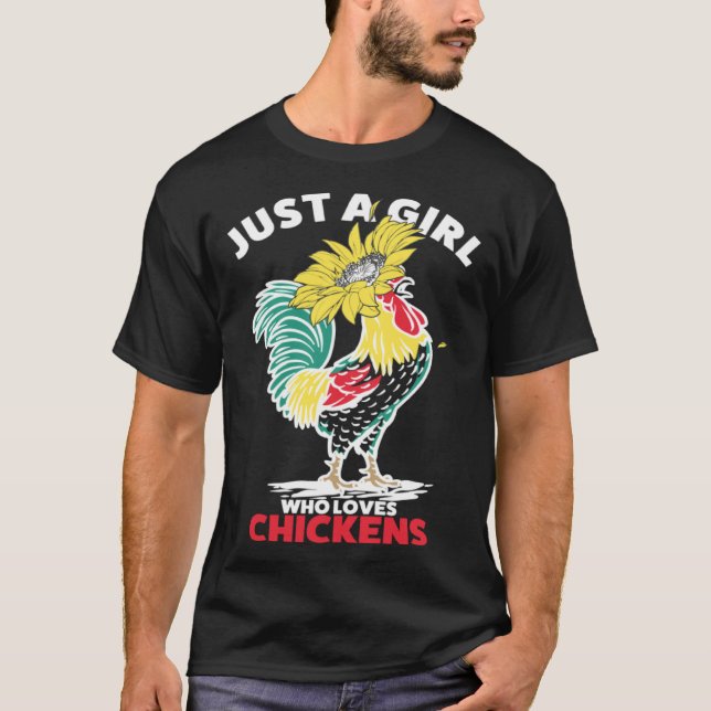 Camiseta Cute Just A Girl Who Loves Chickens Farmer Girls (Frente)