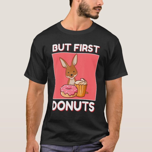 Camiseta Cute Kangaroo But First Donuts And Cupcake Japanes (Frente)