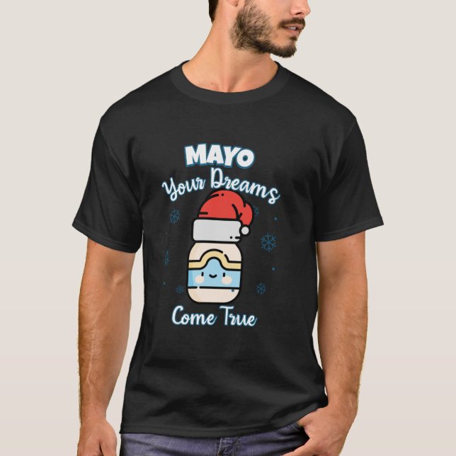 Camiseta Cute Kawaii Santa Hat Mayonnaise Mayo Seus Sonhos (Frente)