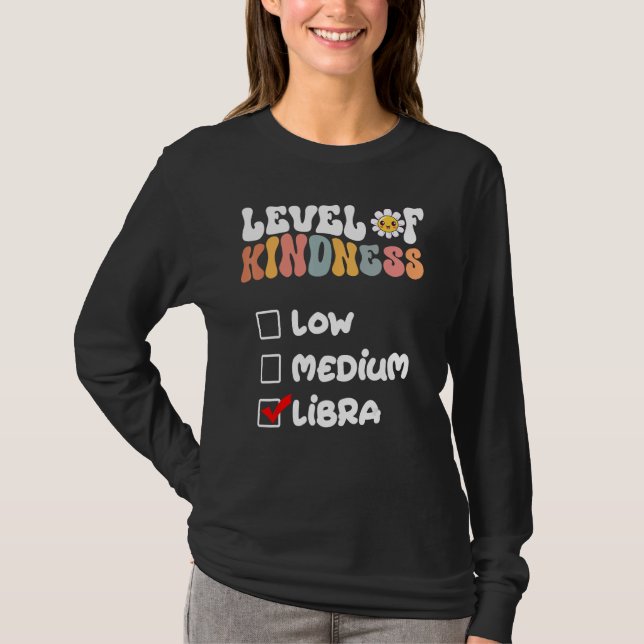 Camiseta Cute Level of Kindness Libra Zodiac Sign Daisy Flo (Frente)