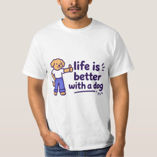 Camiseta Cute Life É Melhor Com Um Cachorro | Pet