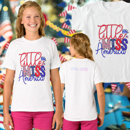 Camiseta Cute Little Miss America 250 1776 to 2026