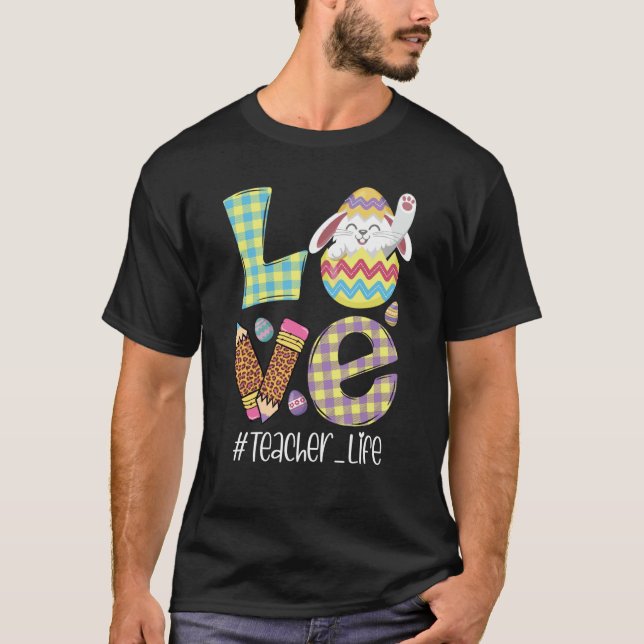 Camiseta Cute Love Teacher Life Easter Bunny Egg Hunting Ba (Frente)