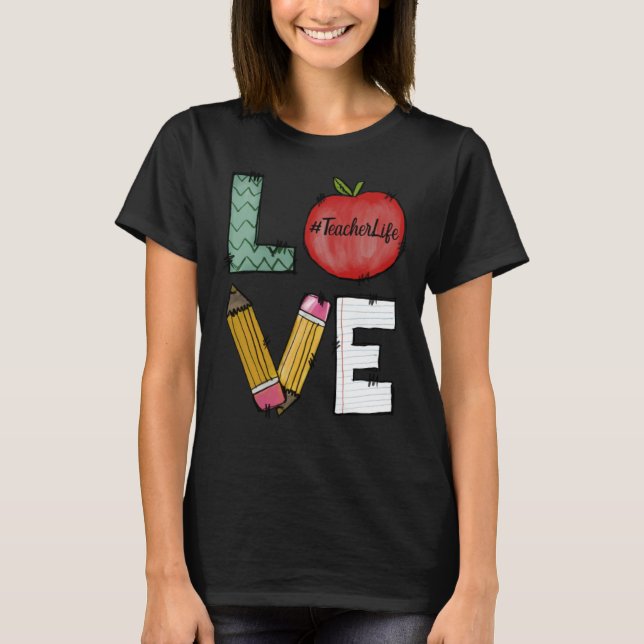 Camiseta Cute Love Teaching Back to School I love Teachers  (Frente)