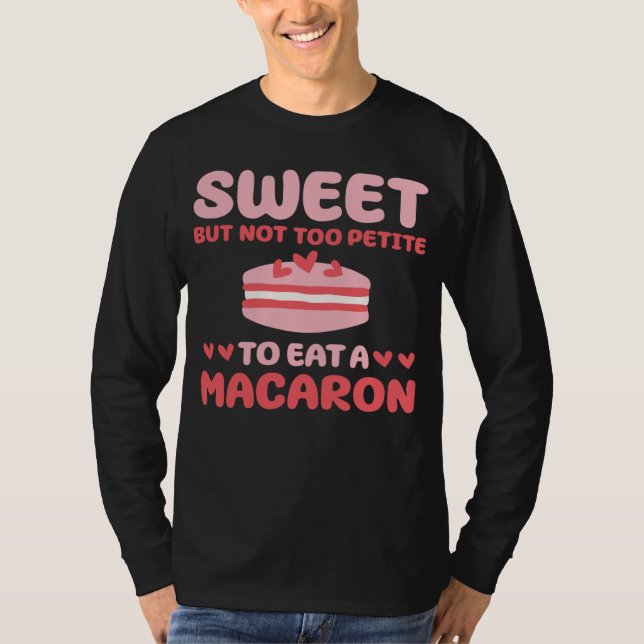 Camiseta Cute Macaron Lover Costume French Pastry (Frente)