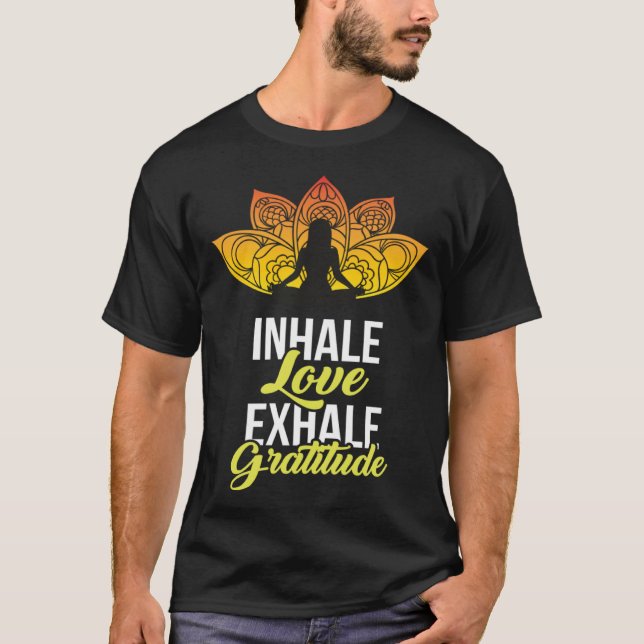 Camiseta Cute Meditation Tees  Inhale Love Exhale Gratitude (Frente)
