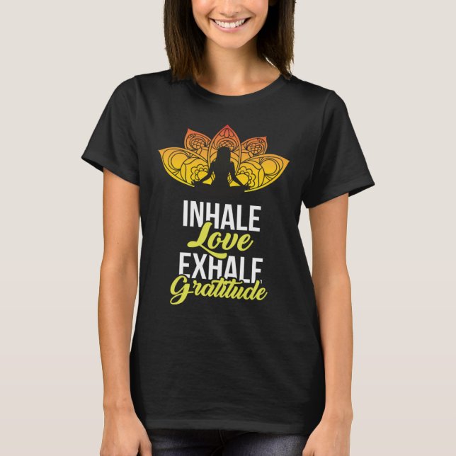 Camiseta Cute Meditation Tees  Inhale Love Exhale Gratitude (Frente)